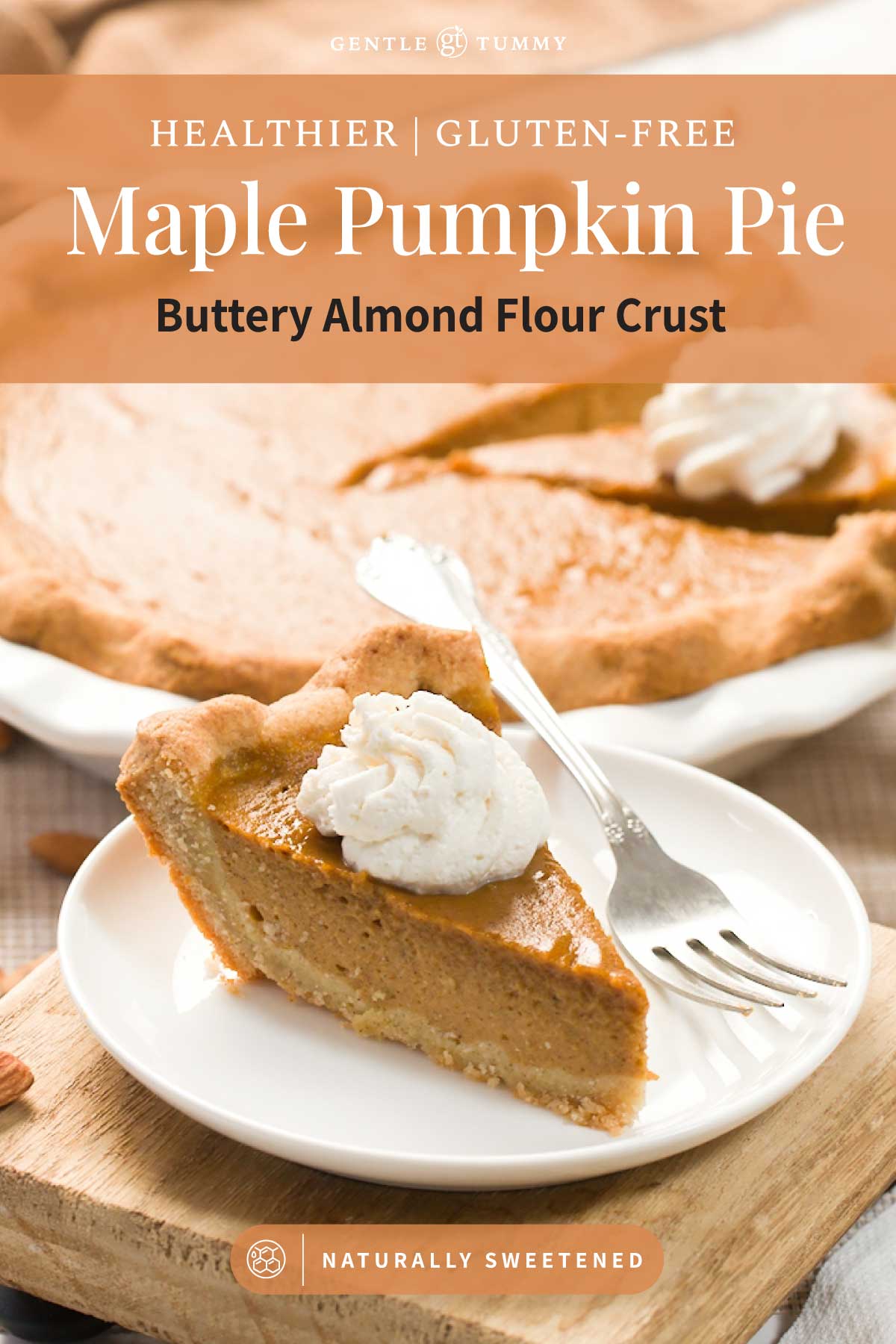 BEST GlutenFree Maple Pumpkin Pie with Almond Flour